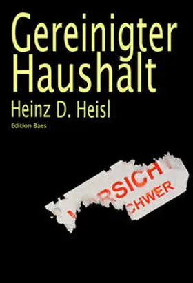 Edition BAES / Heisl |  Gereinigter Haushalt | Buch |  Sack Fachmedien