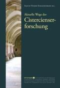 Schachenmayr |  Aktuelle Wege der Cistercienserforschung | Buch |  Sack Fachmedien