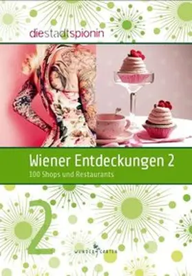 Wiener Entdeckungen 2 | Buch |  Sack Fachmedien