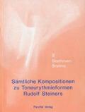 Peter |  Sämtliche Kompositionen zu Toneurythmieformen Rudolf Steiners | Buch |  Sack Fachmedien