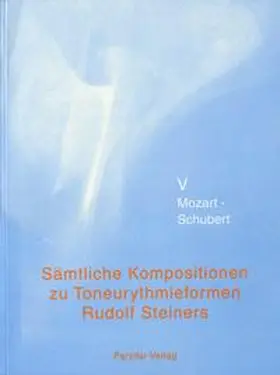 Peter |  Sämtliche Kompositionen zu Toneurythmieformen Rudolf Steiners | Buch |  Sack Fachmedien