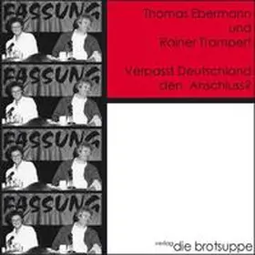 Ebermann / Trampert |  Verpasst Deutschland den Anschluss? | Sonstiges |  Sack Fachmedien