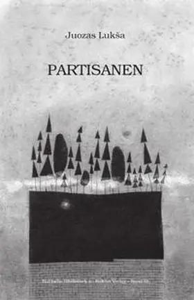 Lukša |  Partisanen | Buch |  Sack Fachmedien