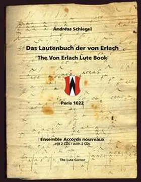 Schlegel |  Das Lautenbuch der von Erlach | Buch |  Sack Fachmedien