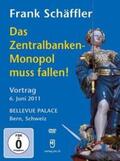 Schäffler / Tofall / Müller |  Das Zentralbanken-Monopol muss fallen! | Sonstiges |  Sack Fachmedien