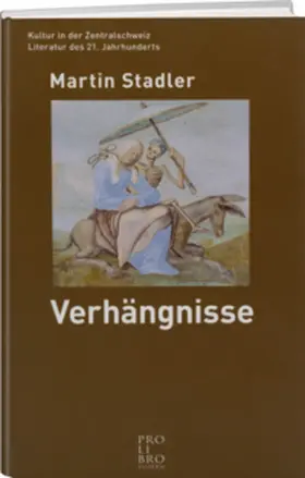Stadler |  Verhängnisse | Buch |  Sack Fachmedien