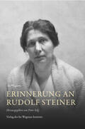 Selg / Wegman |  Erinnerung an Rudolf Steiner | Buch |  Sack Fachmedien
