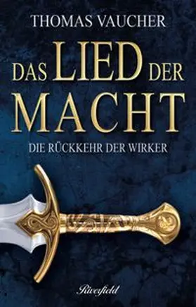 Vaucher |  Das Lied Der Macht | Buch |  Sack Fachmedien