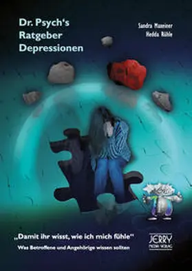 Maxeiner / Rühle |  Dr. Psych's Ratgeber Depressionen | Buch |  Sack Fachmedien