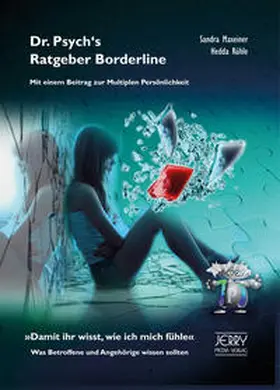 Maxeiner / Rühle |  Dr. Psych's Ratgeber Borderline. Mit einem Beitrag zur Multiplen Persönlichkeit. | Buch |  Sack Fachmedien