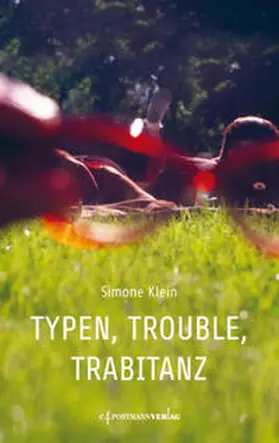 Klein |  Typen, Trouble, Trabitanz | Buch |  Sack Fachmedien