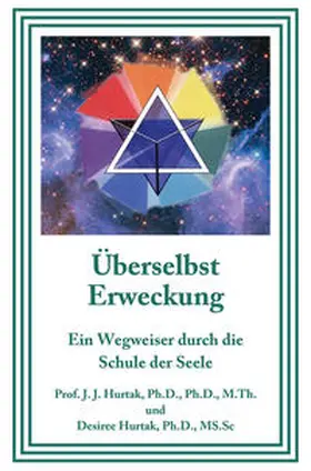 Hurtak |  Überselbst Erweckung | Buch |  Sack Fachmedien