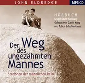 Eldredge |  Der Weg des ungezähmten Mannes | Sonstiges |  Sack Fachmedien
