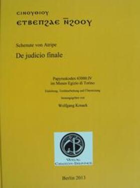 Kosack | Schenute von Atripe De judicio finale | Buch | 978-3-9524018-5-9 | sack.de