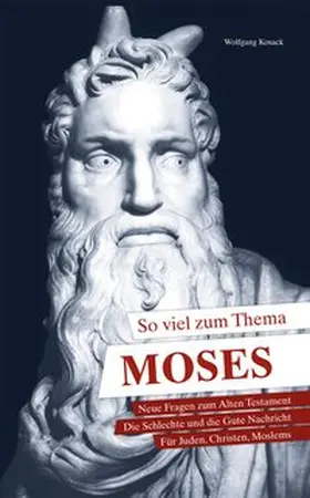 Kosack / Brunner |  So viel zum Thema Moses | Buch |  Sack Fachmedien