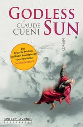 Cueni |  Godless Sun | Buch |  Sack Fachmedien