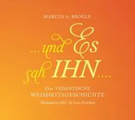 Brogle |  ... und Es sah IHN .... (Hörbuch) | Sonstiges |  Sack Fachmedien