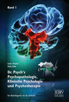 Maxeiner / Rühle |  Dr. Psych's Psychopathologie, Klinische Psychologie und Psychotherapie 1 | Buch |  Sack Fachmedien