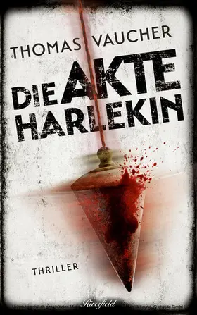 Vaucher |  Die Akte Harlekin | eBook | Sack Fachmedien