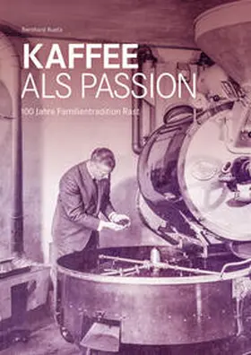 Ruetz |  Kaffee als Passion | Buch |  Sack Fachmedien