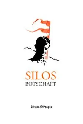 Silo |  Silos Botschaft | Buch |  Sack Fachmedien