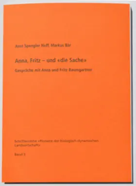 Spengler-Neff / Bär |  Anna, Fritz – und «die Sache» | Buch |  Sack Fachmedien