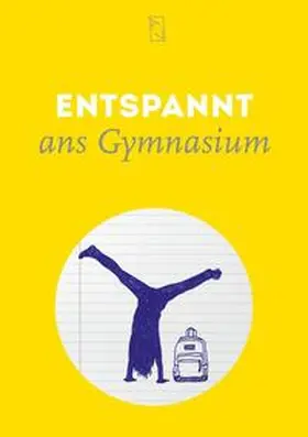 Sutter |  Entspannt ans Gymnasium | Buch |  Sack Fachmedien