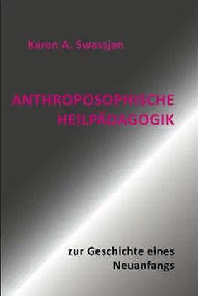 Swassjan |  Anthroposophische Heilpädagogik | Buch |  Sack Fachmedien