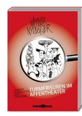 Nydegger |  Turmfrisuren im Affentheater | Buch |  Sack Fachmedien