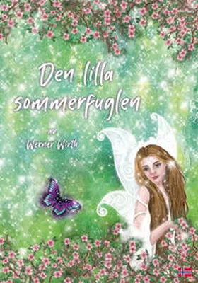 Wirth |  Den lilla sommerfuglen | Buch |  Sack Fachmedien