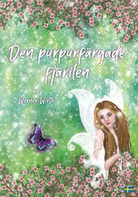Wirth |  Den purpurfärgade fjärilen | Buch |  Sack Fachmedien