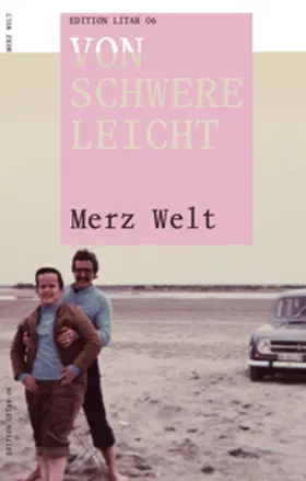 Baumberger / Friedli |  Merz Welt | Buch |  Sack Fachmedien