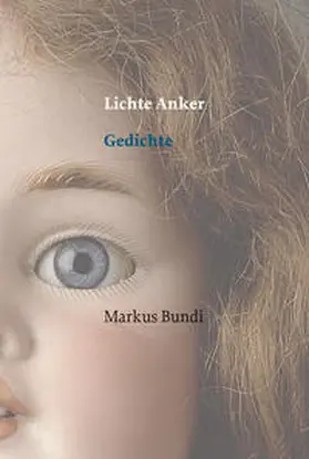 Bundi |  Lichte Anker | Buch |  Sack Fachmedien
