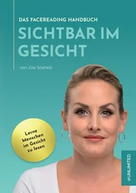 Scarlett |  Sichtbar im Gesicht | Buch |  Sack Fachmedien