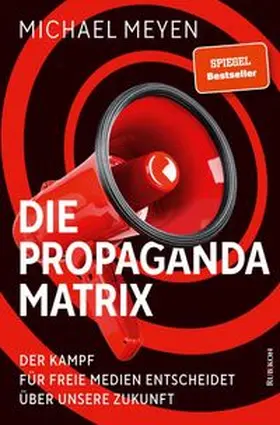 Meyen |  Die Propaganda-Matrix | Buch |  Sack Fachmedien