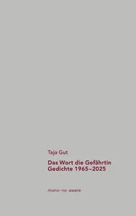 Gut |  Das Wort die Gefährtin | Buch |  Sack Fachmedien