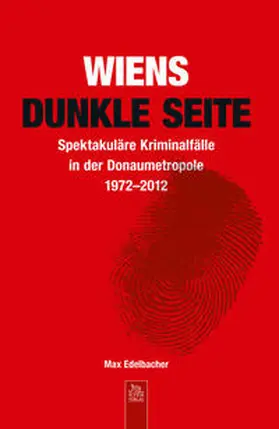 Edelbacher |  Wiens dunkle Seite | Buch |  Sack Fachmedien