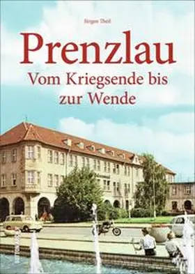 Theil |  Prenzlau | Buch |  Sack Fachmedien