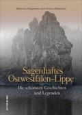 Hagemeier / Hellenthal |  Sagenhaftes Ostwestfalen-Lippe | Buch |  Sack Fachmedien