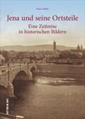 Möller |  Jena und seine Ortsteile | Buch |  Sack Fachmedien