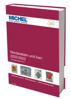 MICHEL-Redaktion |  Nordarabien und Iran 2022/2023 | Buch |  Sack Fachmedien