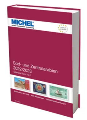 MICHEL-Redaktion |  Süd- und Zentralarabien 2022/2023 | Buch |  Sack Fachmedien