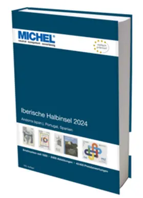 MICHEL-Redaktion | Iberische Halbinsel 2024 | Buch | 978-3-95402-474-2 | www.sack.de
