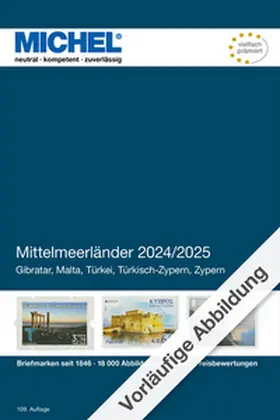 MICHEL-Redaktion | Mittelmeerländer 2024/2025 | Buch | 978-3-95402-479-7 | www.sack.de