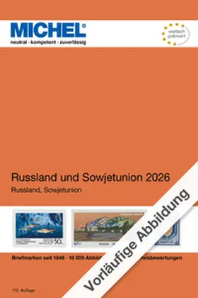 MICHEL-Redaktion |  Russland und Sowjetunion 2025/2026 | Buch |  Sack Fachmedien