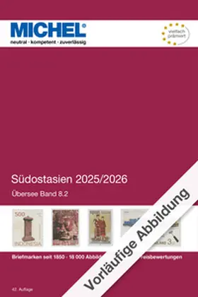 MICHEL-Redaktion |  Südostasien 2025/2026 | Buch |  Sack Fachmedien