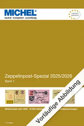 MICHEL-Redaktion |  Zeppelin Spezial 2025/2026 Band 1 | Buch |  Sack Fachmedien