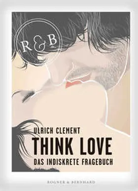 Clement |  Think Love | Buch |  Sack Fachmedien