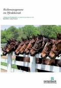 Näther / Theuvsen |  Risikomanagement im Pferdebetrieb. Leitfaden für Pferdebetriebe: So behalten Sie die Risiken im Griff | Buch |  Sack Fachmedien