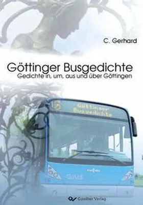 Gerhard | Göttinger Busgedichte | Buch | 978-3-95404-299-9 | www.sack.de